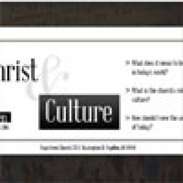 Christ AND Culture, OR Christ IN Culture (Continued)